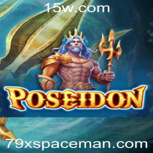 Descubra Poseidon: O Emocionante Jogo de Aventura Acuático de 79xbet